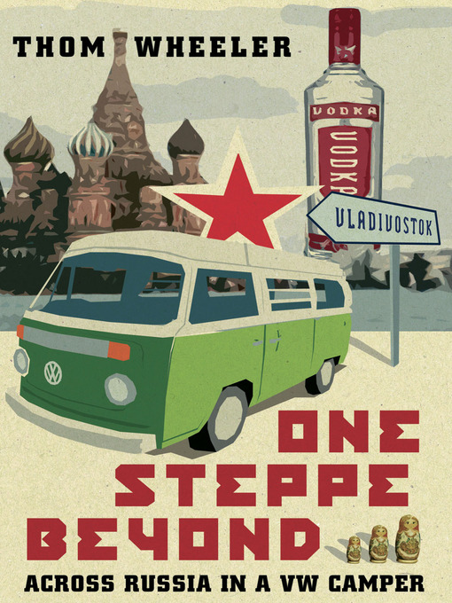 Title details for One Steppe Beyond by Thom Wheeler - Available